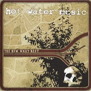 Image of Hot Water Music - The New What Next Vinyl