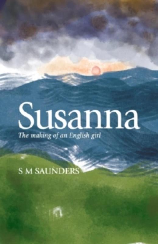 Image of Susanna : The Making of an English Girl Paperback / softback