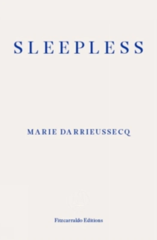 Image of Sleepless. Paperback. By Marie Darrieussecq Books