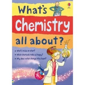 Image of What's Chemistry All About? by Alex Frith, Lisa Gillespie (Paperback, 2012)