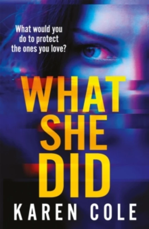 Image of What She Did : A gripping thriller with a breathtaking twist! Paperback / softback