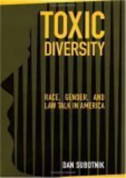 Image of Toxic Diversity by Dan Subotnik Hardback