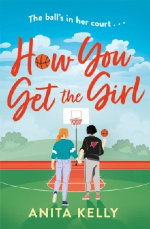 Image of How You Get The Girl : A sizzling, humorous, and heartfelt new queer romance! Paperback / softback