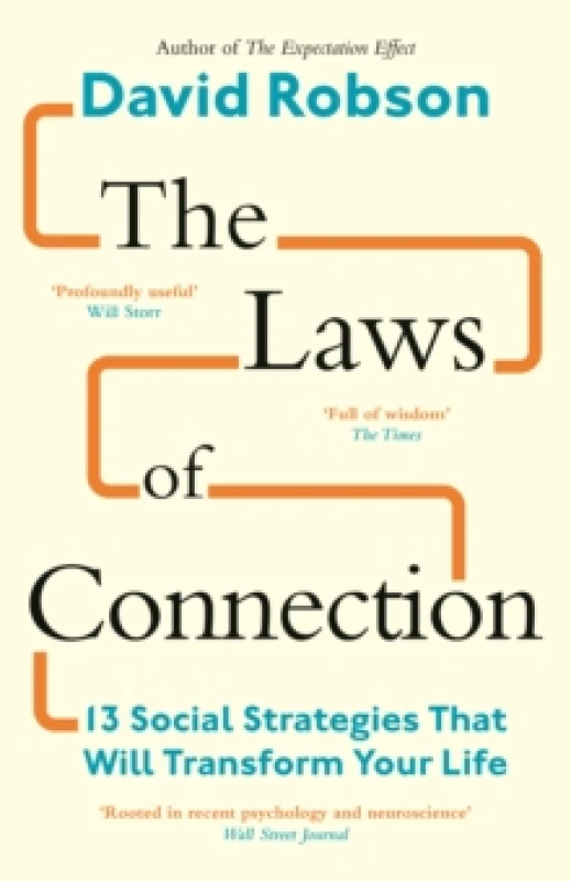 Image of The Laws of Connection : 13 Social Strategies That Will Transform Your Life Paperback / softback