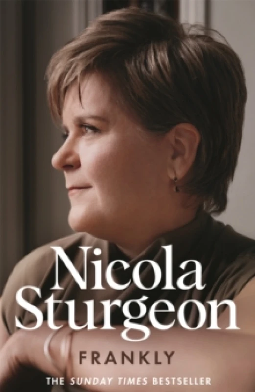 Image of Frankly. Hardback. By Nicola Sturgeon Books