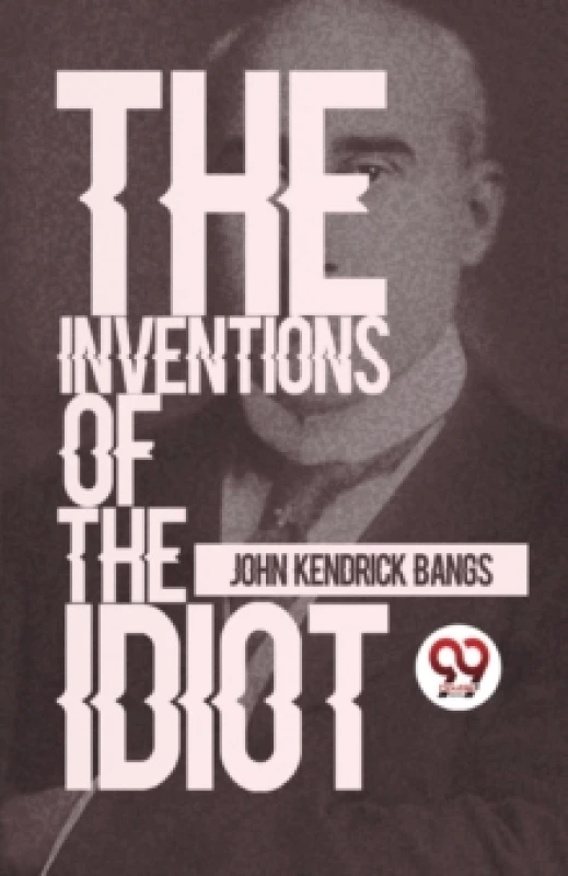 Image of The Inventions of the Idiot Paperback / softback