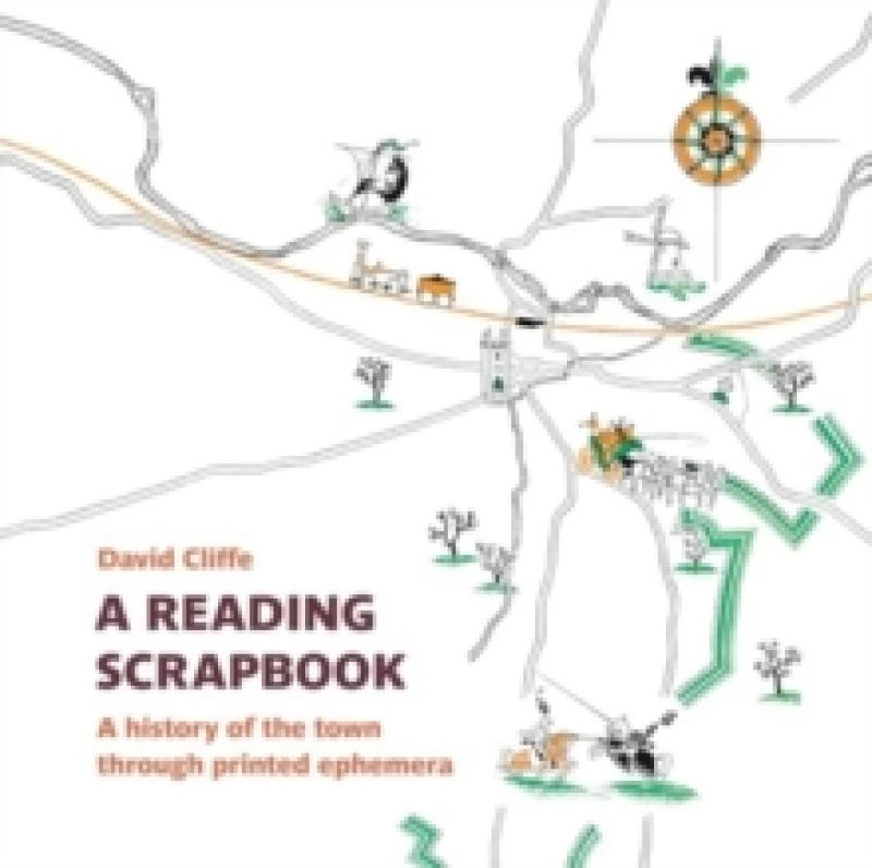 Image of A Reading Scrapbook : A history of the town through printed ephemera Paperback / softback