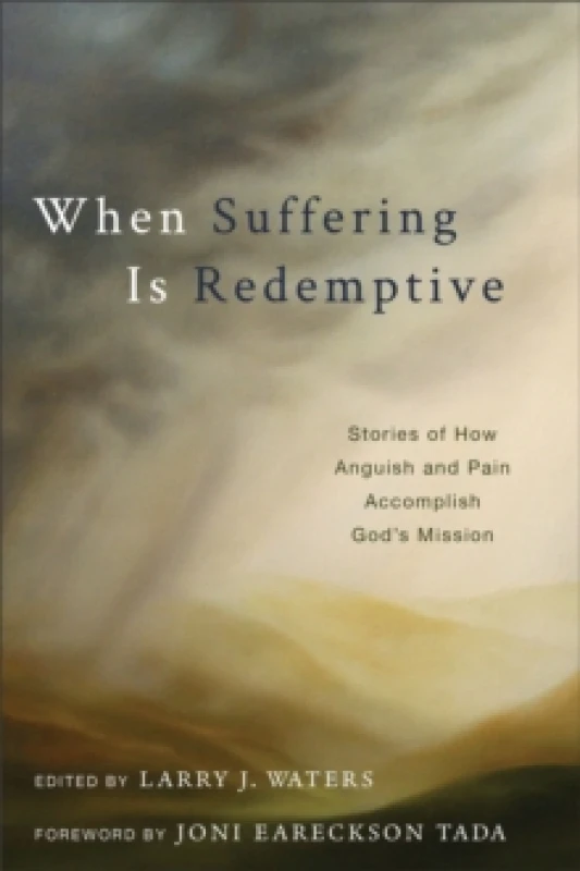 Image of When Suffering Is Redemptive Paperback / softback
