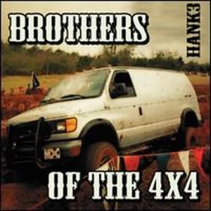 Image of HANK III Brothers of the 4X4 Vinyl