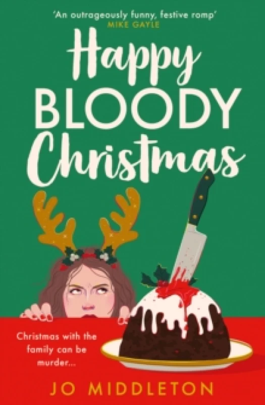 Image of Happy Bloody Christmas. Paperback. By Jo Middleton Books