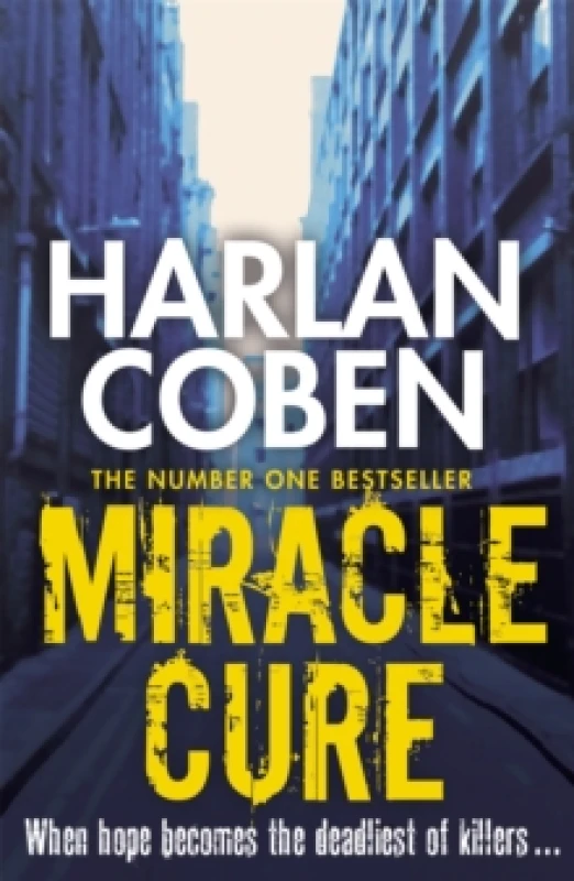 Image of Miracle Cure : From the Number One bestselling creator of the hit Netflix series Missing You Paperback / softback