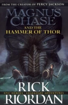 Image of Magnus Chase and the Hammer of Thor by Rick Riordan Hardback