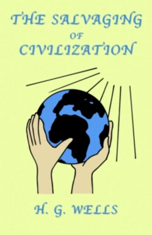 Image of The Salvaging of Civilization : A Probable Future of Mankind Paperback / softback