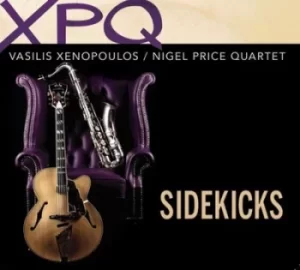 Image of Sidekicks by Vasilis Xenopoulos and Nigel Price Quartet CD Album