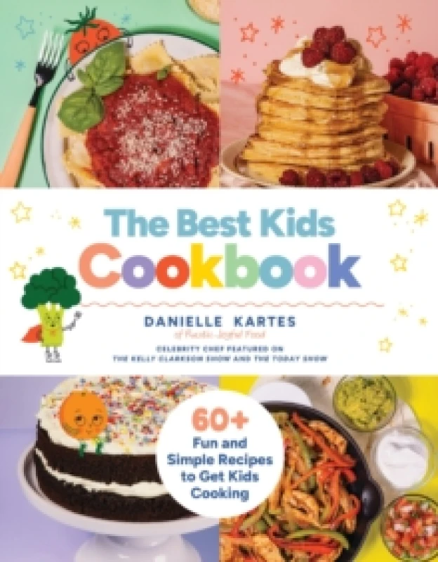 Image of The Best Kids Cookbook : 60 Fun and Simple Recipes to Get Kids Cooking Hardback