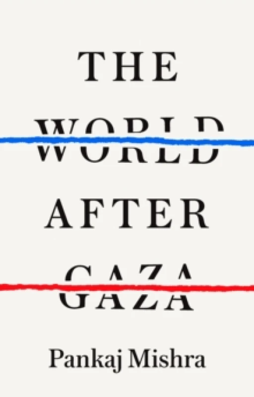 Image of The World after Gaza Hardback