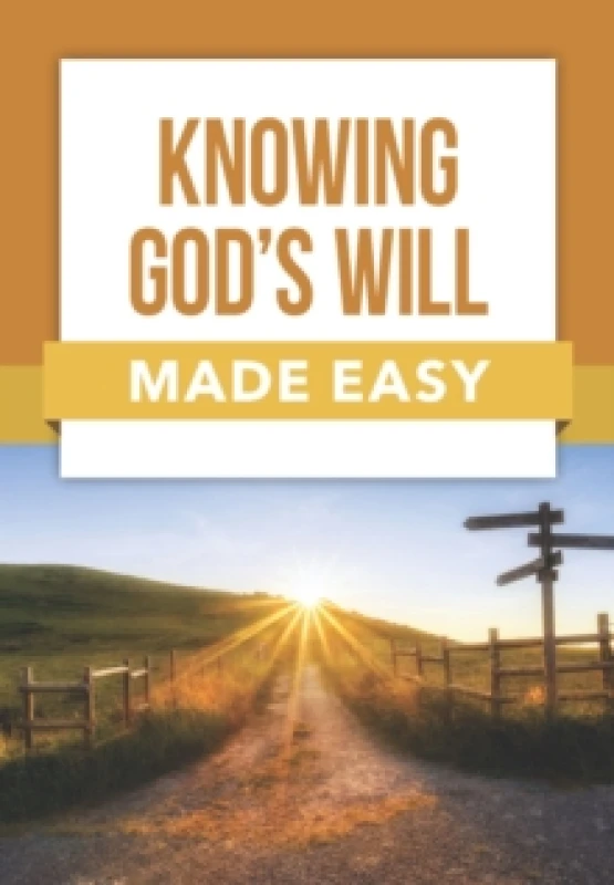 Image of Knowing God's Will Made Easy Paperback / softback