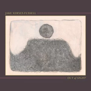 Image of Jake Xerxes Fussell - Out Of Sight Vinyl