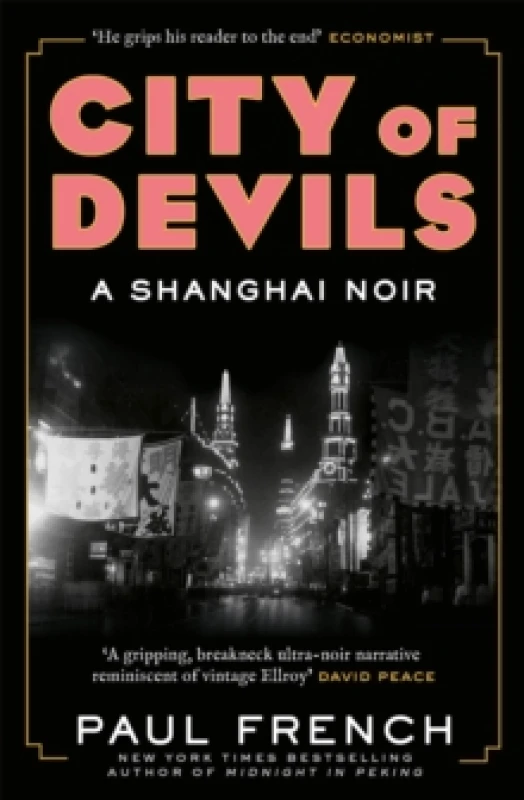 Image of City of Devils : A Shanghai Noir Paperback / softback