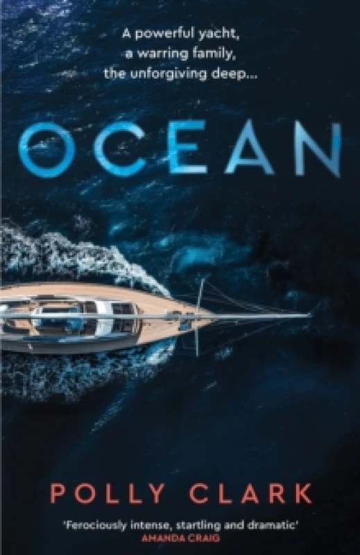 Image of Ocean : The new novel from the prize-winning author of Larchfield Hardback