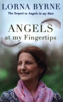 Image of Angels at My Fingertips by Lorna Byrne Hardback