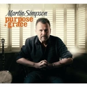 Image of Martin Simpson - Purpose + Grace CD