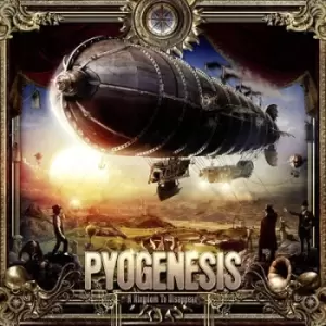 Image of A Kingdom to Disappear by Pyogenesis CD Album