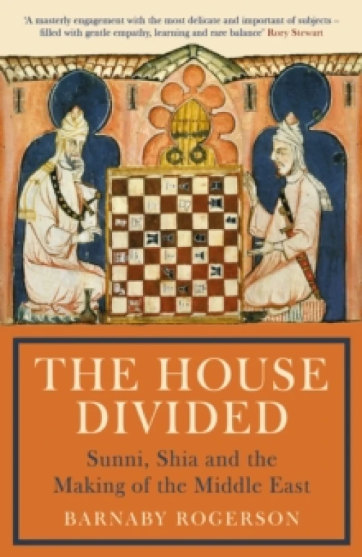 Image of The House Divided : Sunni, Shia and the Making of the Middle East Paperback / softback