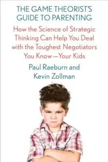 Image of The Game Theorist's Guide to Parenting