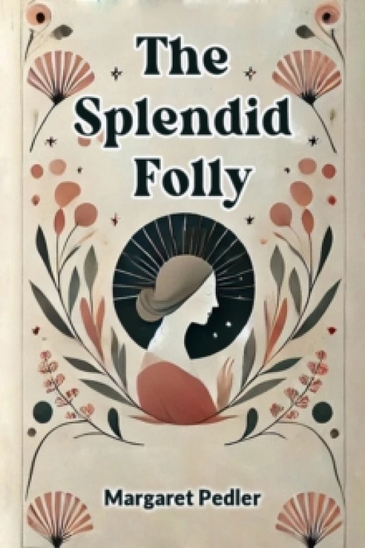Image of The Splendid Folly (Edition2024) Paperback / softback