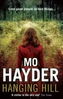 Image of Hanging Hill : a terrifying, taut and spine-tingling thriller from bestselling author Mo Hayder