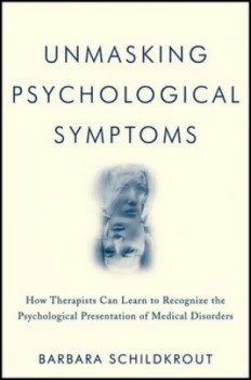 Image of Unmasking Psychological Symptoms by Barbara Schildkrout Book
