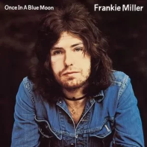 Image of Once in a Blue Moon by Frankie Miller CD Album