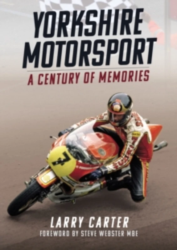 Image of Yorkshire Motorsport : A Century of Memories Paperback / softback