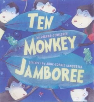 Image of Ten Monkey Jamboree by Dianne Ochiltree Hardback