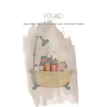 Image of Welcome to the Golden Age of Everything