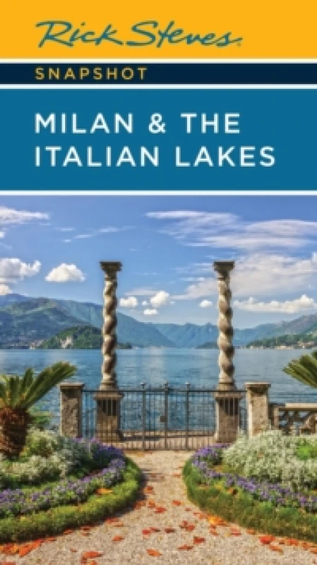 Image of Rick Steves Snapshot Milan & the Italian Lakes (Sixth Edition) Paperback / softback