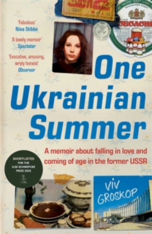 Image of One Ukrainian Summer : A memoir about falling in love and coming of age in the former USSR Paperback / softback