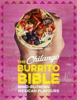 Image of The Chilango burrito bible by Eric Partaker
