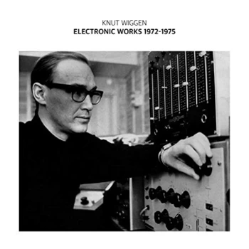 Image of Knut Wiggen - Electronic Works 1972-1975 Vinyl