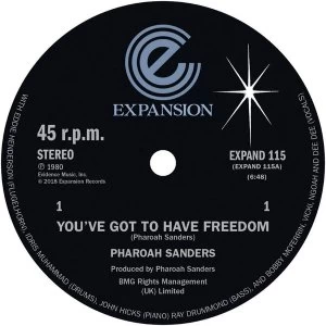 Image of Pharoah Sanders - You've Got To Have Freedom / Got To Give It Up Vinyl