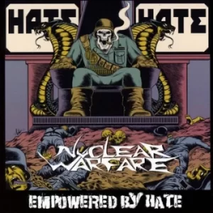 Image of Empowered By Hate by Nuclear Warfare CD Album