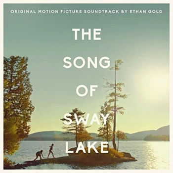 Image of Ethan Gold - The Song of Sway Lake CD
