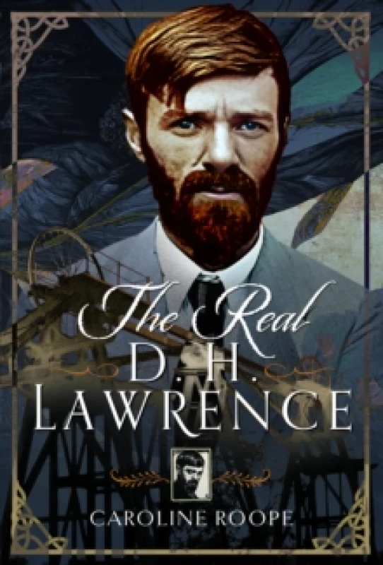 Image of The Real D.H. Lawrence Hardback