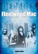 Image of fleetwood mac in the 1970s