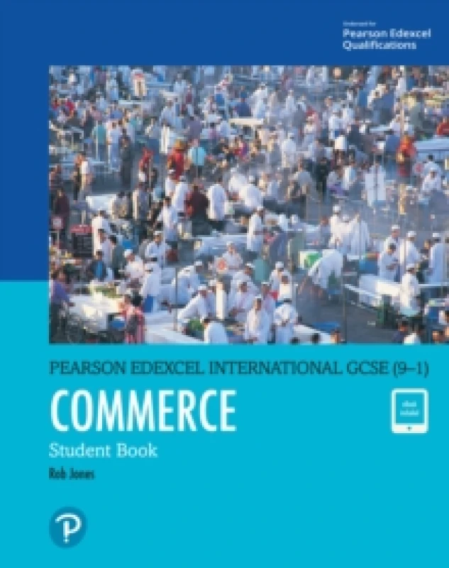 Image of Rob Jones Pearson Edexcel International GCSE (9-1) Commerce Student Book Multi unisex