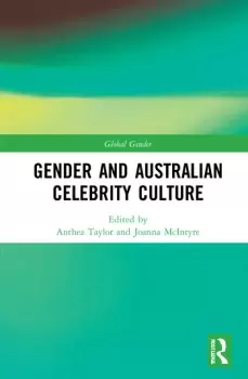 Image of Gender and Australian Celebrity Culture