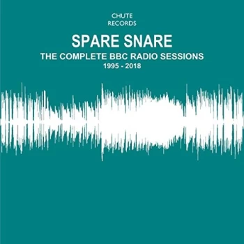 Image of Spare Snare - The Complete BBC Radio Sessions 1995 -2018 CD