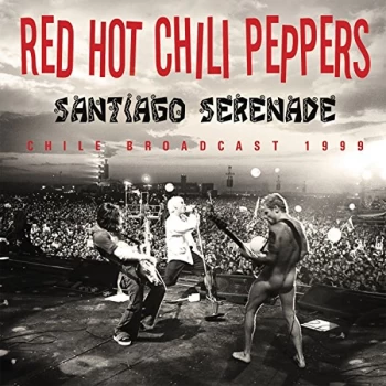 Image of Red Hot Chili Peppers - Santiago Serenade CD