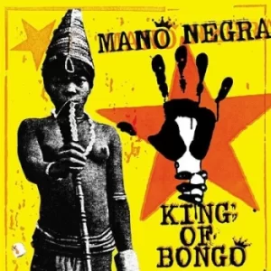 Image of King of Bongo by Mano Negra Vinyl Album